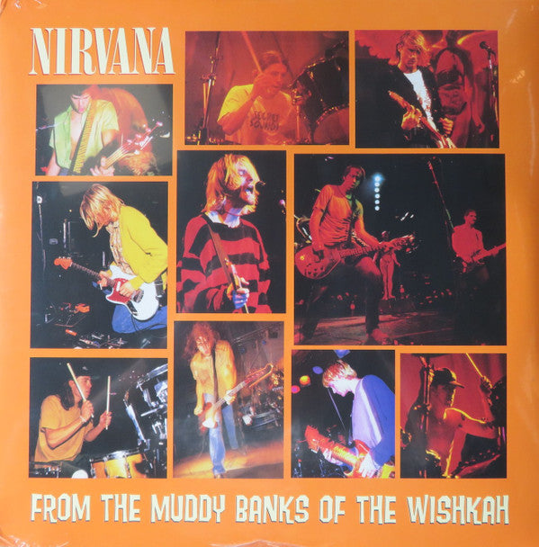 From The Muddy Banks Of The Wishkah