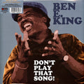 Don't Play That Song!