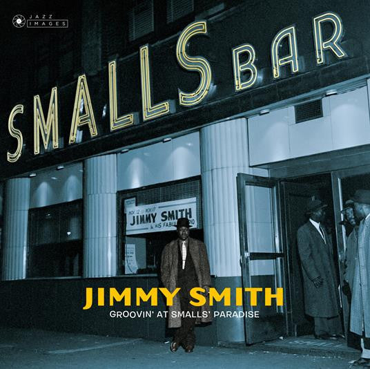 GROOVIN' AT SMALL'S PARADISE