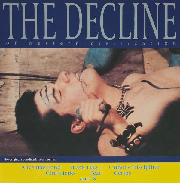 The Decline Of Western Civilization