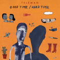 Good Time / Hard Time - Natural & Black Marble Colored Vinyl