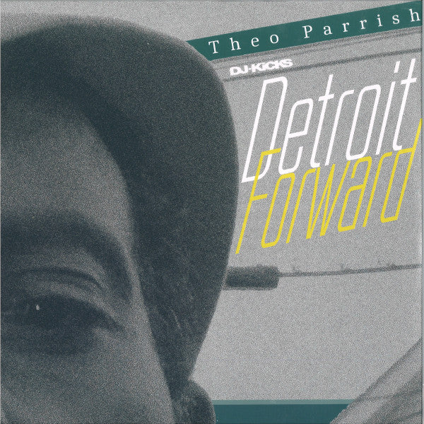 DJ-Kicks Detroit Forward