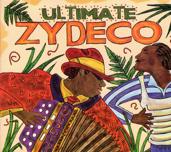 Ultimate Zydeco