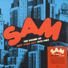 SAM: The Sound Of New York City 1975-1983