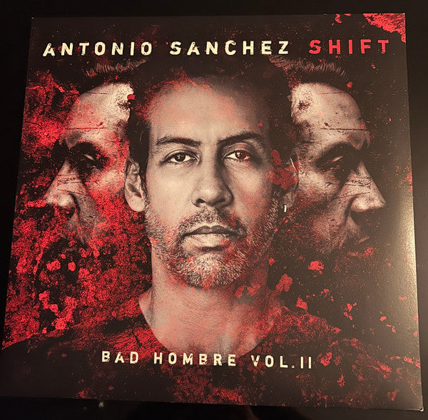 Shift (Bad Hombre Vol.II)
