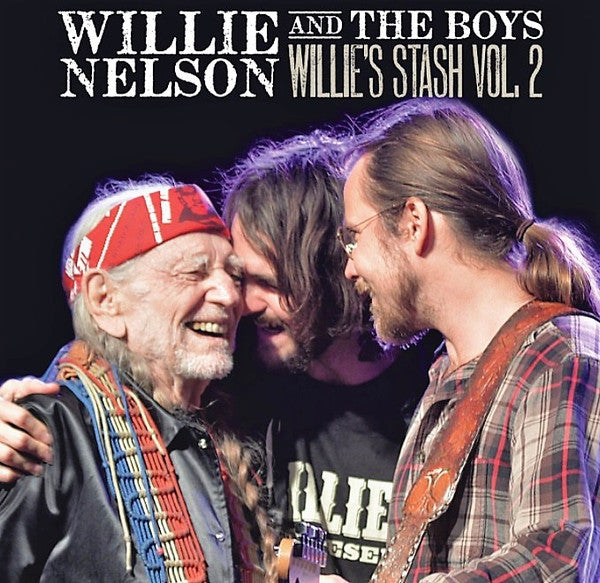 WILLIE AND THE BOYS: WILLIE'S STASH VOL. 2