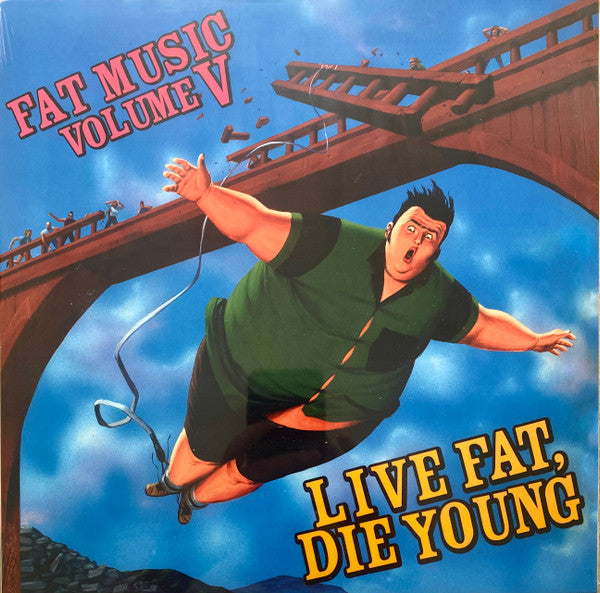 Fat Music Volume V: Live Fat, Die Young