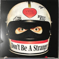 Don’t Be A Stranger