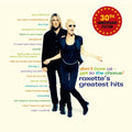 Don't Bore Us - Get To The Chorus! (Roxette's Greatest Hits)
