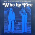WHO BY FIRE