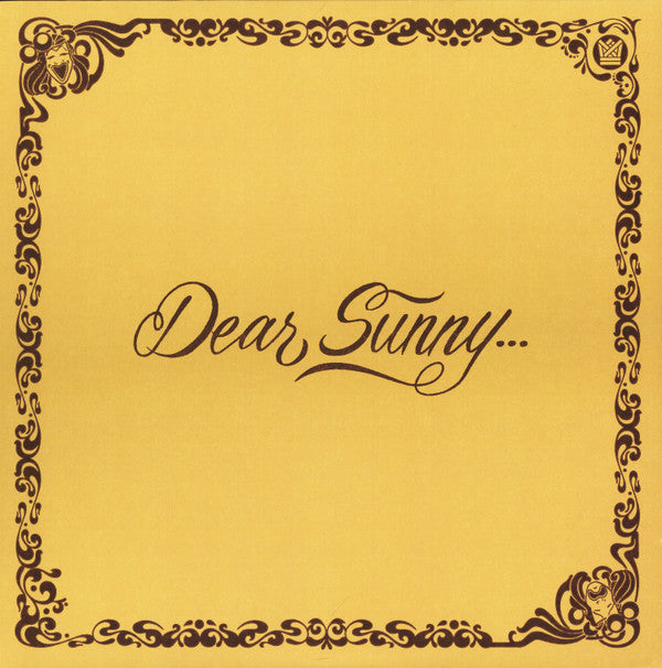 Dear Sunny...