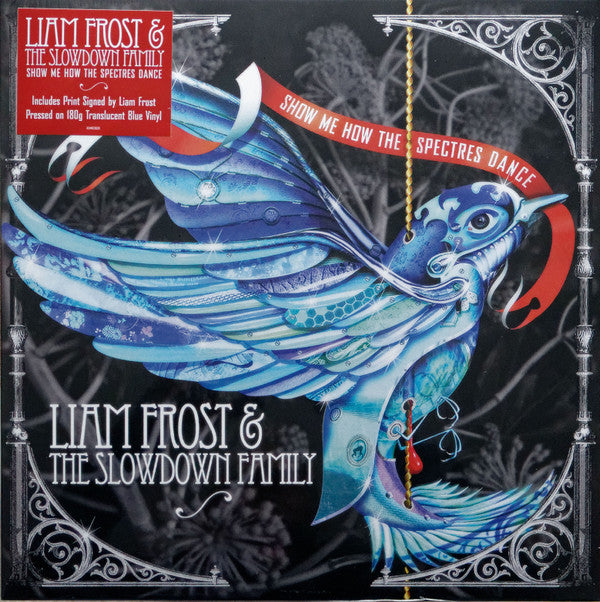 Show Me How The Spectres Dance [180-Gram Translucent Blue Colored Vinyl]