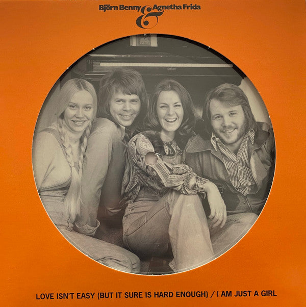 Love Isn’t Easy (But It Sure Is Hard Enough) / I Am Just A Girl