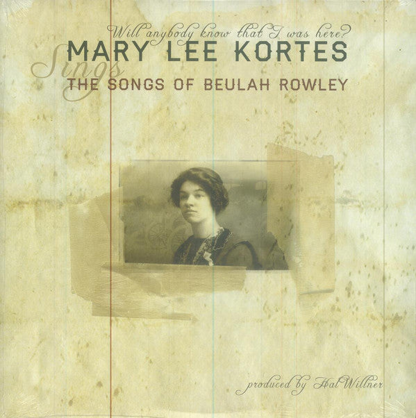Will Anybody Know That I Was Here? The Songs Of Beulah Rowley