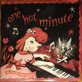One Hot Minute
