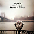 SWING IN THE FILMS OF WOODY ALLEN
