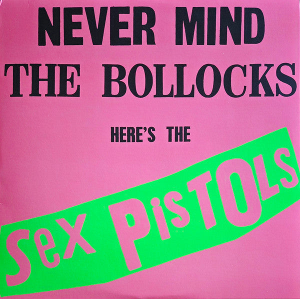 Never Mind The Bollocks