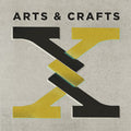 Arts And Crafts: X