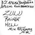 Zulu Rainin' Hell