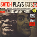 Satch Plays Fats: A Tribute To The Immortal Fats Waller By Louis Armstrong And His All-Stars