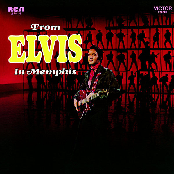 FROM ELVIS IN MEMPHIS