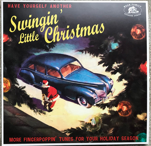 Have Yourself Another Swingin' Little Christmas (More Fingerpoppin' Tunes For Your Holiday Season)