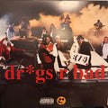 DR*GS R BAD