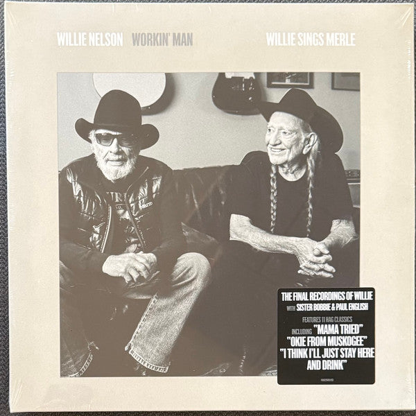 Workin' Man (Willie Sings Merle)