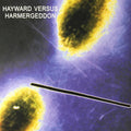 Hayward Versus Harmergeddon