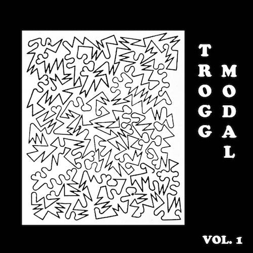 Trogg Modal Vol. 1