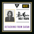 Detaching From Satan: 40th Anniversary - Limited 180-Gram Splatter Colored Vinyl