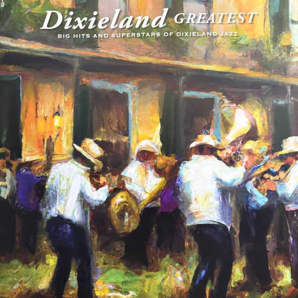 DIXIELAND GREATEST