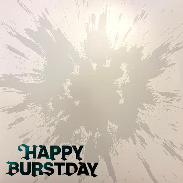 Happy Burstday