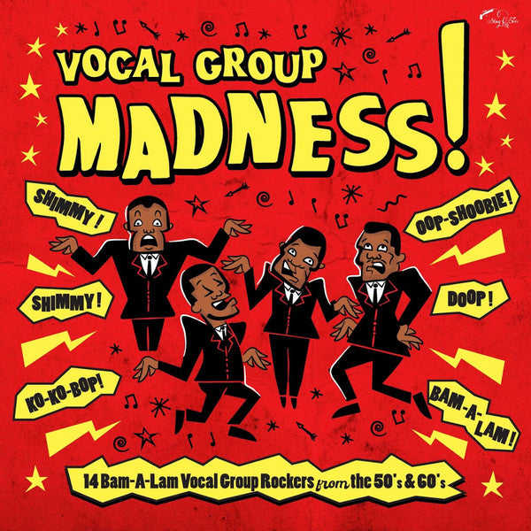 VOCAL GROUP MADNESS