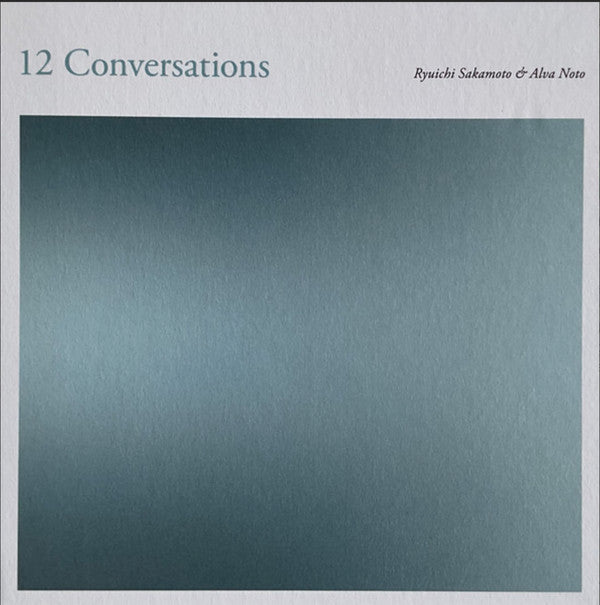 12 CONVERSATIONS