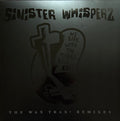 SINISTER WHISPERZ: THE WAX TRAX! REMIXES