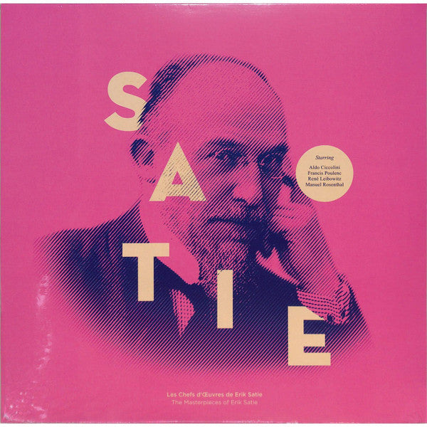 Les Chefs D'OEuvres De Erik Satie = The Masterpieces Of Erik Satie