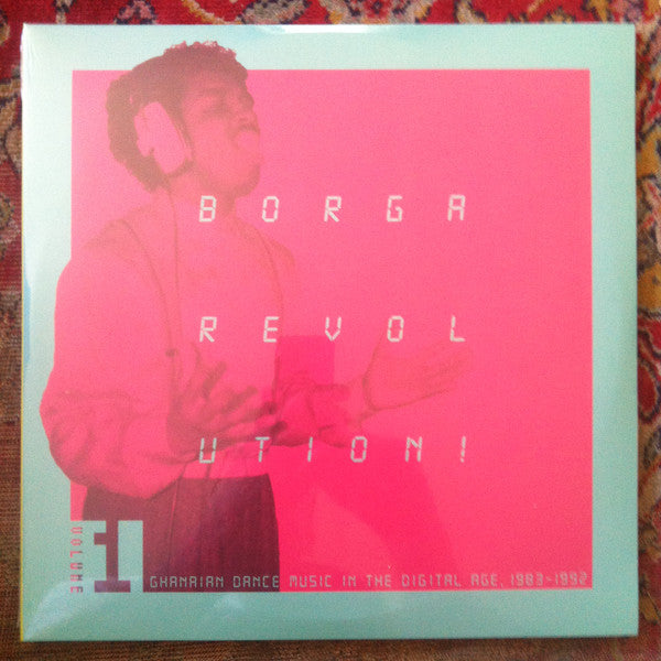 BORGA REVOLUTION! GHANAIAN MUSIC IN THE DIGITAL AGE, 1983-1992