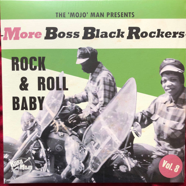 More Boss Black Rockers Vol. 8: Rock & Roll Baby