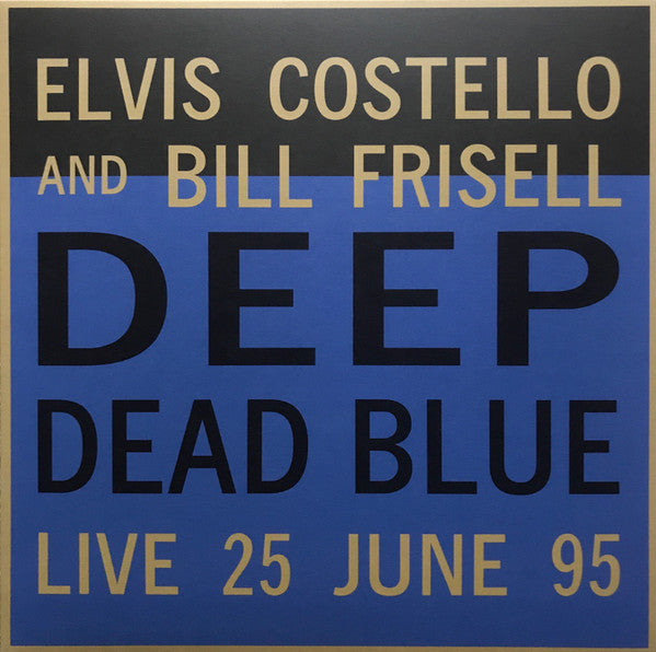 Deep Dead Blue (Live 25 June 95)