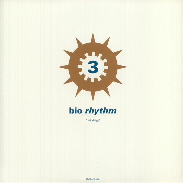 Bio Rhythm 3: Re-indulge (Various Artists)