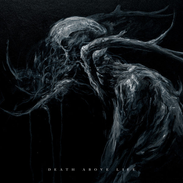 DEATH ABOVE LIFE