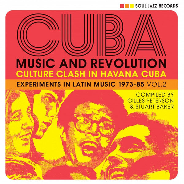 CUBA: MUSIC & REVOLUTION: CULTURE CLASH IN HAVANA: EXPERIMENTS IN LATIN MUSIC 1975-85 VOL. 2