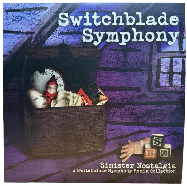 Sinister Nostalgia: A Switchblade Symphony Remix Collection