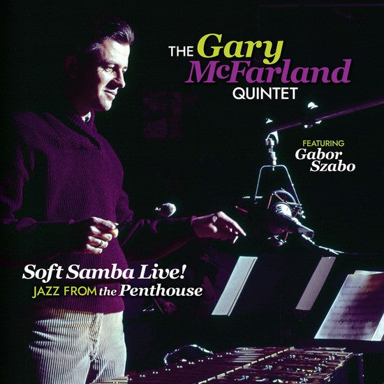 SOFT SAMBA LIVE! JAZZ FROM THE PENTHOUSE
