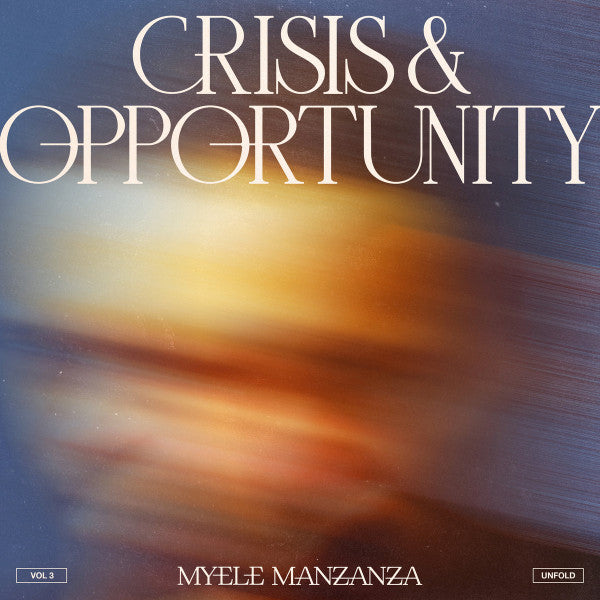 CRISIS & OPPORTUNITY, VOL.3