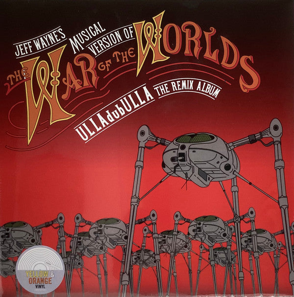Jeff Wayne'S Musical Version Of The War Of The Worlds: Ulladubulla - The Remix Album