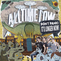Don‘t Panic: It‘s Longer Now!