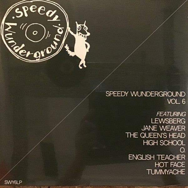 SPEEDY WUNDERGROUND VOL. 6 COMPILATION
