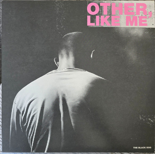 OTHER, LIKE ME